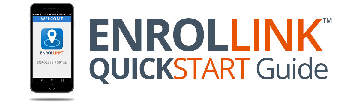 Enrollink™ Quick Start Guide